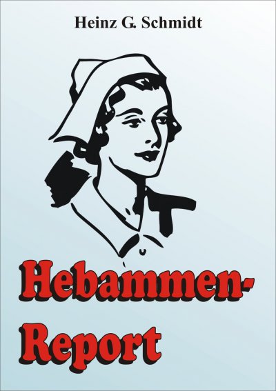 'Cover von Hebammen-Report'-Cover