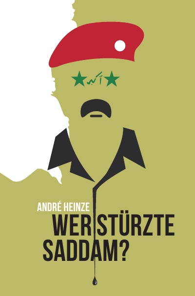 'Cover von Wer stürzte Saddam?'-Cover