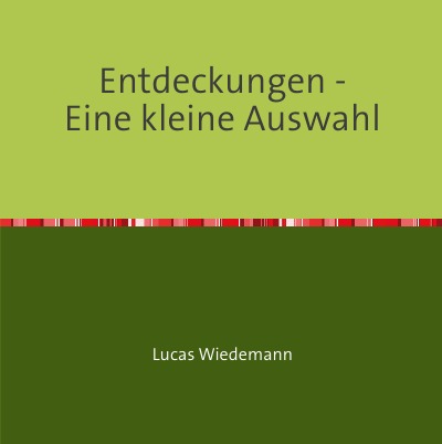 'Cover von Entdeckungen – Eine kleine Auswahl'-Cover