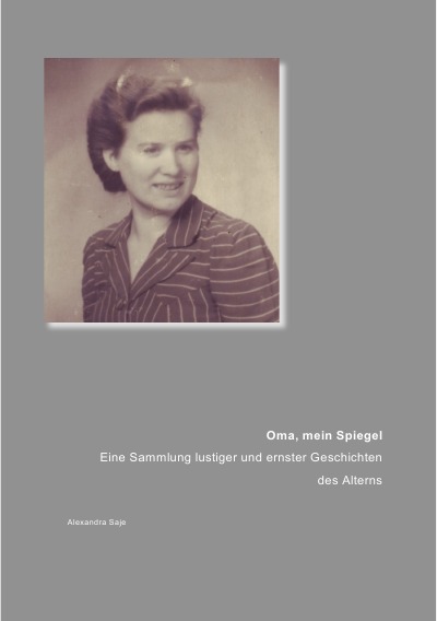 'Cover von Oma, mein Spiegel'-Cover