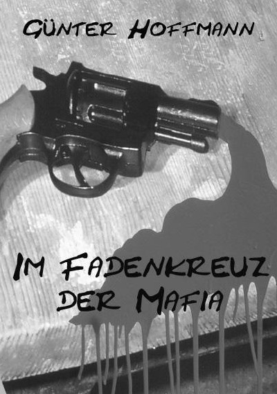 'Cover von Im Fadenkreuz der Mafia'-Cover