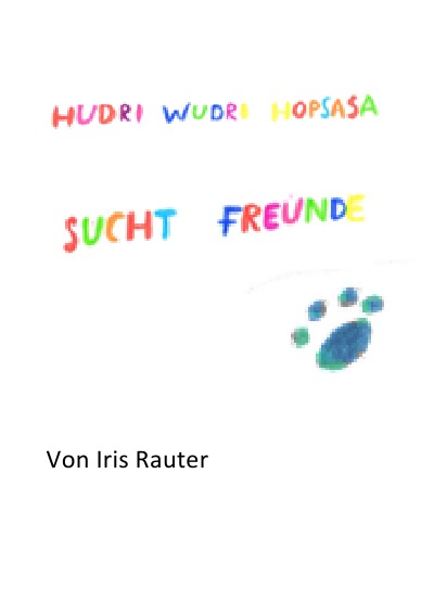 'Cover von Hudri Wudri Hopsasa sucht Freunde'-Cover