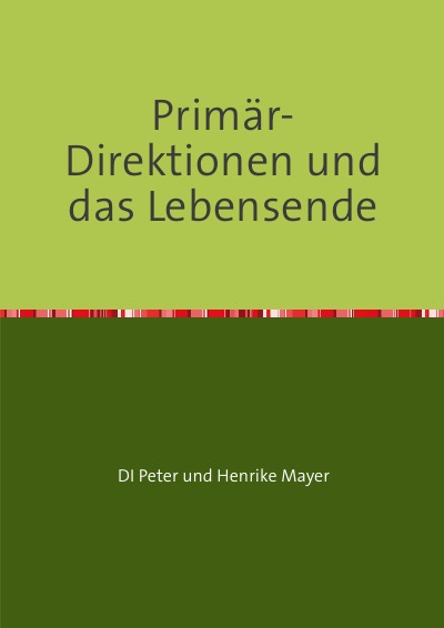 'Cover von Primär-Direktionen und das Lebensende'-Cover