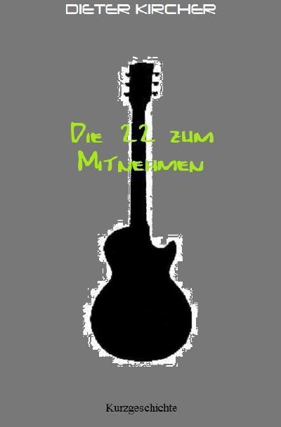 'Cover von Die 22 zum Mitnehmen'-Cover