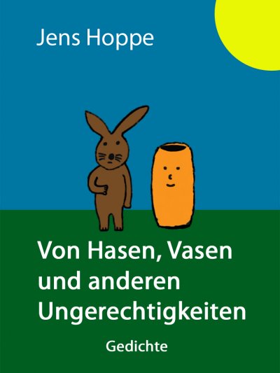 'Cover von Von Hasen, Vasen und anderen Ungerechtigkeiten'-Cover