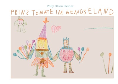 'Cover von Prinz Tomate im Gemüseland'-Cover