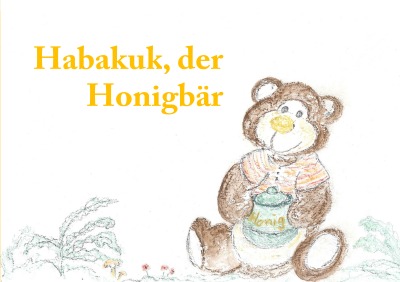 'Cover von Habakuk, der Honigbär'-Cover