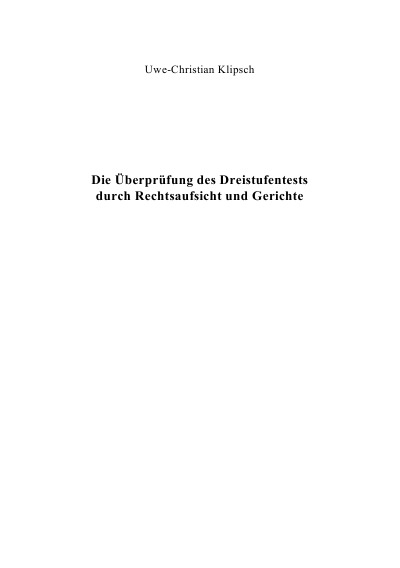 'Cover von Die Überprüfung des Dreistufentests durch Rechtsaufsicht und Gerichte'-Cover