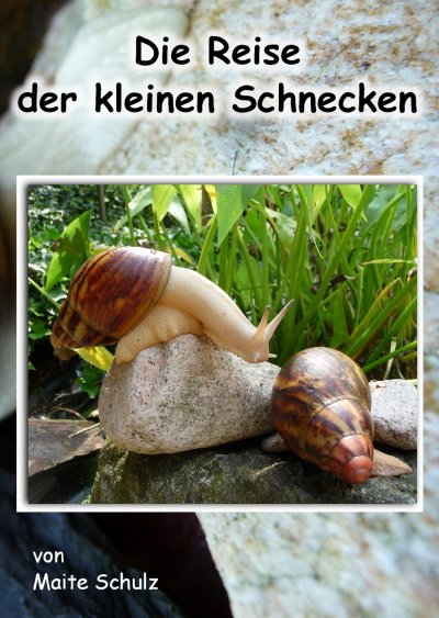 'Cover von Die Reise der kleinen Schnecken'-Cover