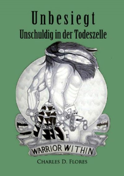 'Cover von Unbesiegt – Unschuldig in der Todeszelle'-Cover