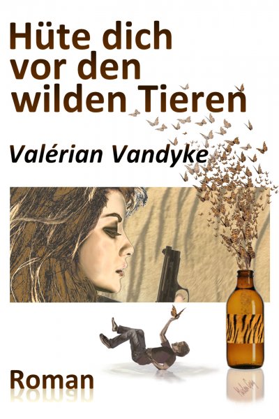 'Cover von Hüte dich vor den wilden Tieren'-Cover