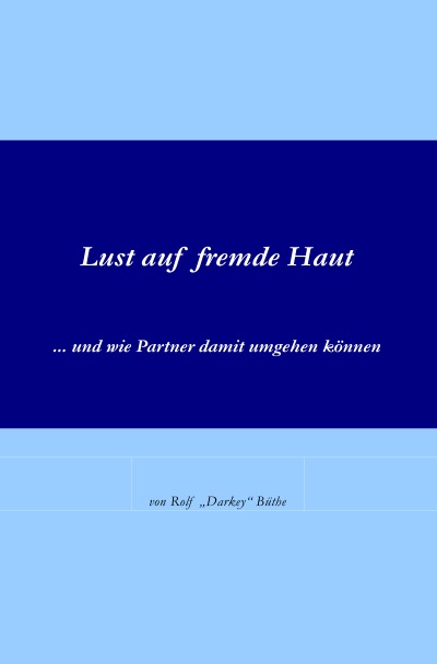 'Cover von Lust auf fremde Haut'-Cover