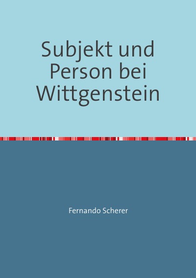 'Cover von Subjekt und Person bei Wittgenstein'-Cover