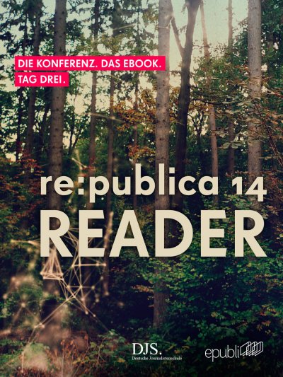 'Cover von re:publica Reader 2014 – Tag 3'-Cover