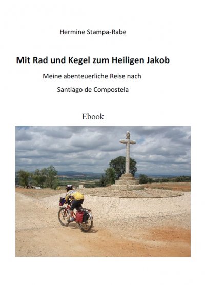 'Cover von Mit Rad und Kegel zum Heiligen Jakob'-Cover