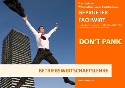 'Cover von BASISWISSEN – GEPRÜFTER FACHWIRT – WBQ – BETRIEBSWIRTSCHAFTSLEHRE'-Cover