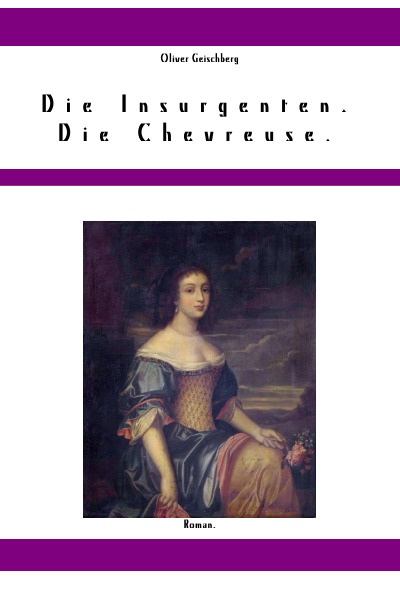 'Cover von Die Insurgenten. Die Chevreuse.'-Cover