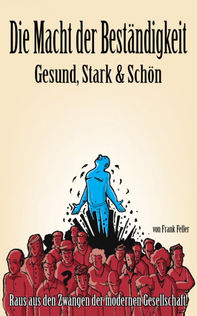 'Cover von Die Macht der Beständigkeit – Gesund, Stark & Schön'-Cover