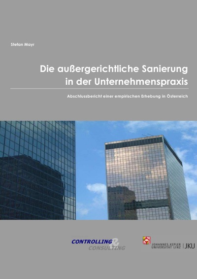 'Cover von Die außergerichtliche Sanierung in der Unternehmenspraxis'-Cover