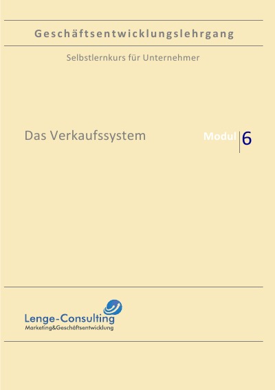 'Cover von Geschäftsentwicklungslehrgang: Modul 6 – Das Verkaufssystem'-Cover