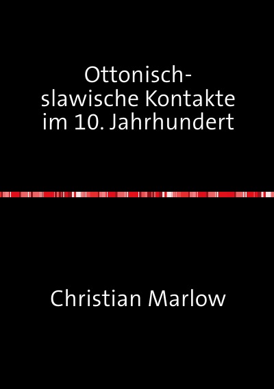 'Cover von Ottonisch-slawische Kontakte im 10. Jahrhundert'-Cover