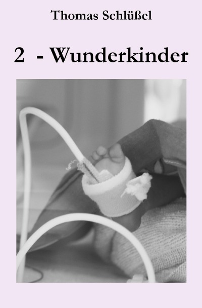 'Cover von 2 – Wunderkinder'-Cover