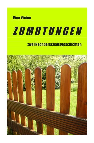 'Cover von Zumutungen – zwei Nachbarschaftsgeschichten'-Cover