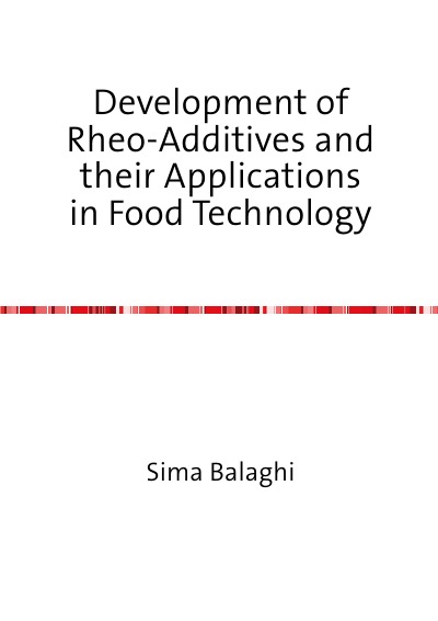 'Cover von Development of Rheo-Additives and their Applications  in Food Technology'-Cover