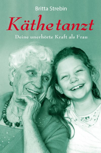 'Cover von Käthe tanzt'-Cover