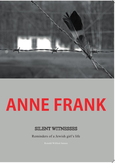 'Cover von Anne Frank Silent Witnesses'-Cover