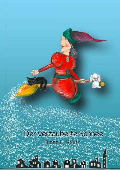 'Cover von Der verzauberte Schnee'-Cover