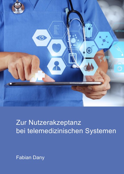 'Cover von Zur Nutzerakzeptanz bei telemedizinischen Systemen'-Cover