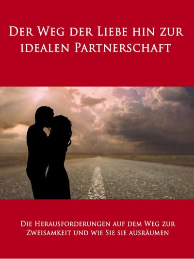 'Cover von Der Weg der Liebe hin zur idealen Partnerschaft'-Cover