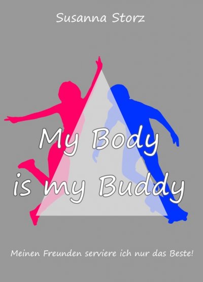 'Cover von Susanna Storz – My Body Is My Buddy'-Cover