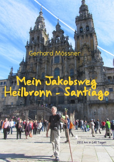 'Cover von Mein Jakobsweg Heilbronn – Santiago'-Cover