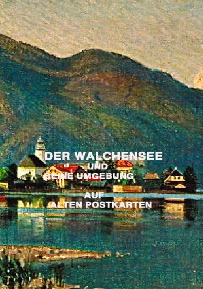 'Cover von WALCHENSEE und seine Umgebung'-Cover