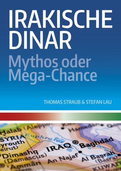 'Cover von Irakische Dinar – Mythos oder Mega-Chance'-Cover