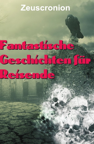 'Cover von Fantastische Geschichten für Reisende'-Cover