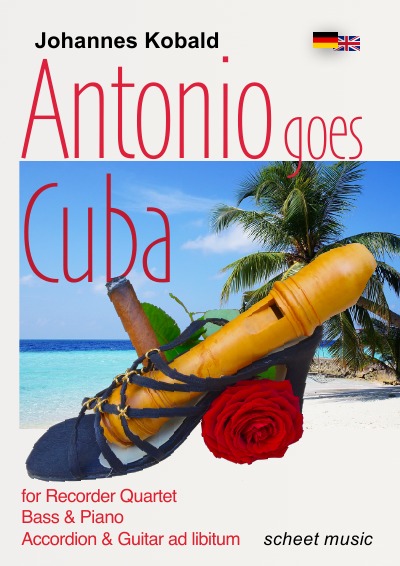 'Cover von Antonio goes Cuba for recorders'-Cover