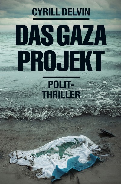 'Cover von Das Gaza-Projekt'-Cover