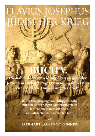 'Cover von FLAVIUS JOSEPHUS JÜDISCHER KRIEG, V. Buch'-Cover