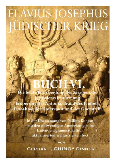 'Cover von FLAVIUS JOSEPHUS JÜDISCHER KRIEG, VI. Buch'-Cover