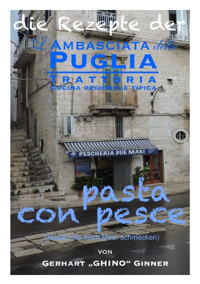 'Cover von die Rezepte der L’Ambasciata della Puglia VIII.'-Cover