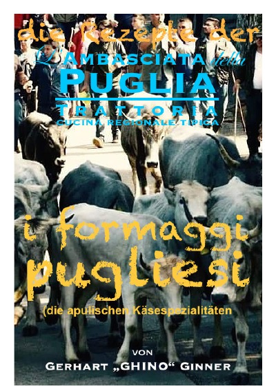 'Cover von die Rezepte der L’Ambasciata della Puglia XII.'-Cover