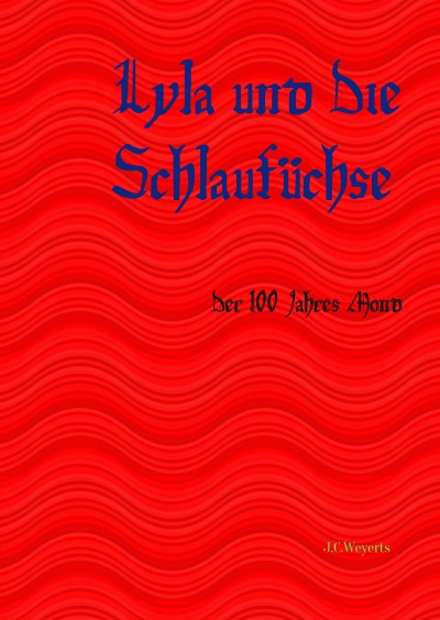 'Cover von Lyla und Die Schlaufüchse'-Cover