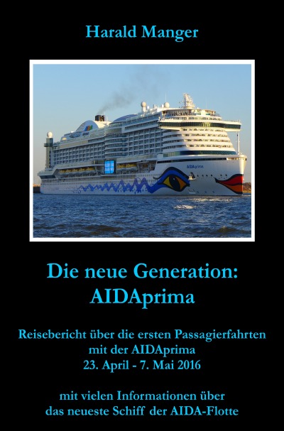 'Cover von Die neue Generation: AIDAprima'-Cover