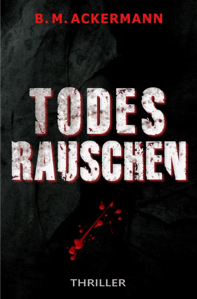 'Cover von TODESRAUSCHEN'-Cover