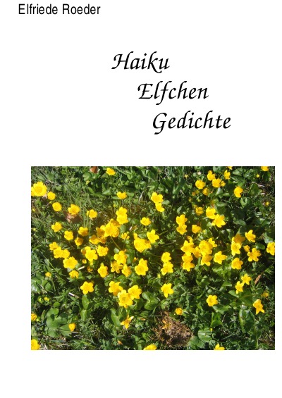 'Cover von Haiku  Elfchen  Gedichte'-Cover