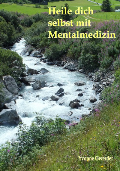 'Cover von Heile dich selbst mit Mentalmedizin'-Cover