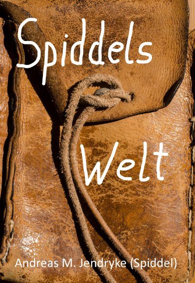 'Cover von Spiddels Welt'-Cover